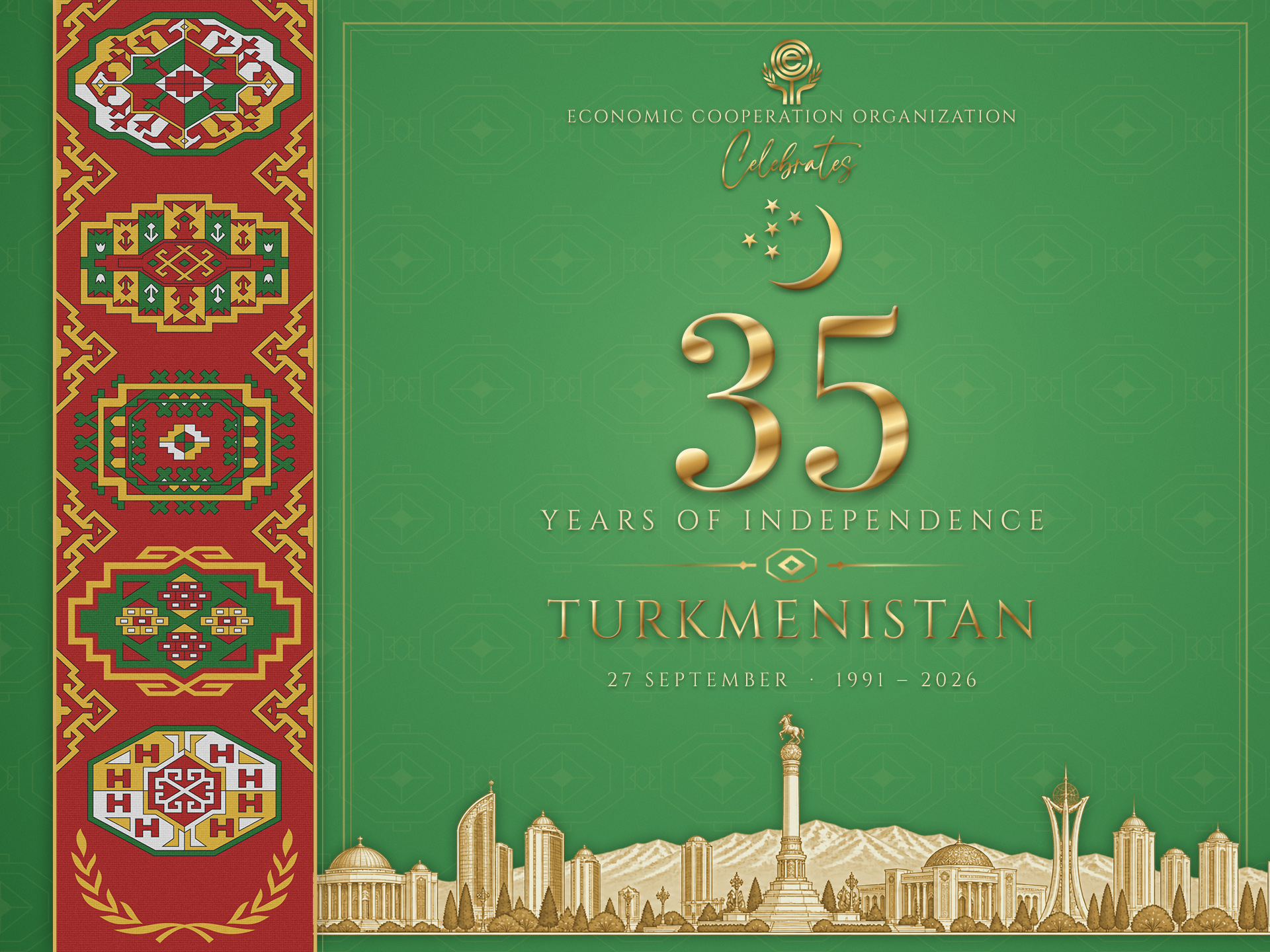 ECO Marks the 35th Anniversary of the Independence of Turkmenistan